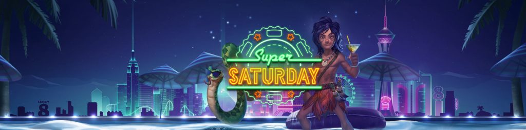 Super Saturday sur lucky8 casino