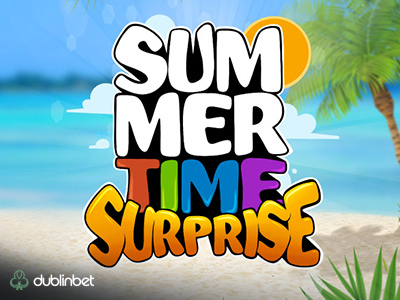 Summer Time Surprise estivale dublinbet casino