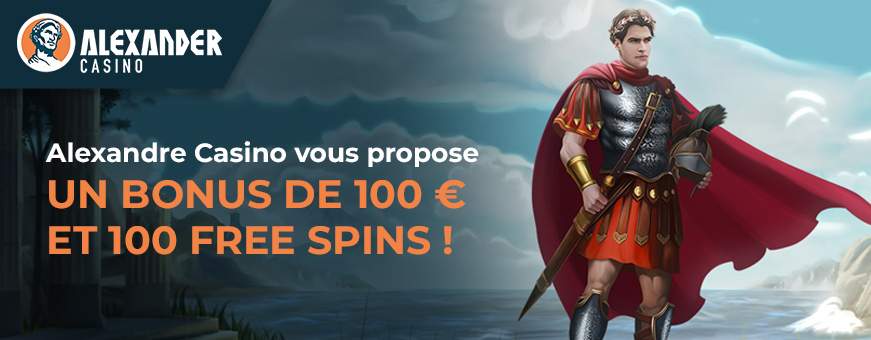 Bonus de bienvenue sur Alexander Casino comment ça marche?